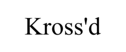 KROSS'D trademark
