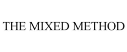 THE MIXED METHOD trademark