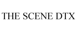 THE SCENE DTX trademark