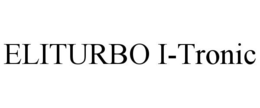 ELITURBO I-TRONIC trademark