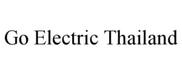 GO ELECTRIC THAILAND trademark