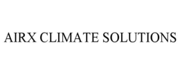 AIRX CLIMATE SOLUTIONS trademark