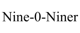 NINE-0-NINER trademark
