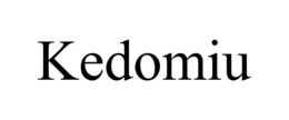 KEDOMIU trademark
