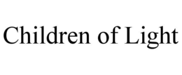 CHILDREN OF LIGHT trademark