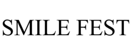 SMILE FEST trademark