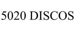 5020 DISCOS trademark