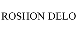 ROSHON DELO trademark
