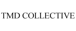 TMD COLLECTIVE trademark