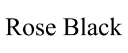 ROSE BLACK trademark