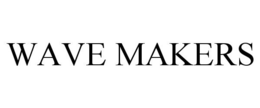 WAVE MAKERS trademark