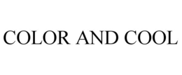 COLOR AND COOL trademark