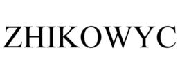 ZHIKOWYC trademark