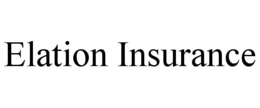 ELATION INSURANCE trademark