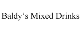 BALDY'S MIXED DRINKS trademark