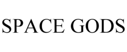 SPACE GODS trademark