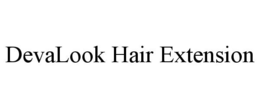DEVALOOK HAIR EXTENSION trademark