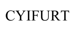 CYIFURT trademark