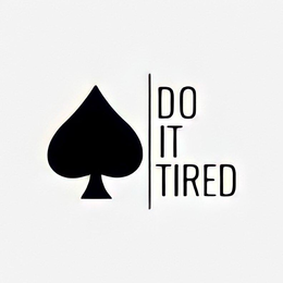 DO IT TIRED trademark