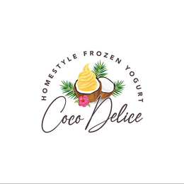 HOMESTYLE FROZEN YOGURT COCO DELICE trademark