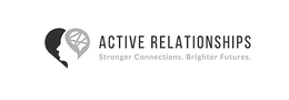 ACTIVE RELATIONSHIPS STRONGER CONNECTIONS. BRIGHTER FUTURES. trademark
