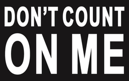 DON'T COUNT ON ME trademark