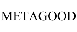 METAGOOD trademark