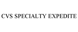 CVS SPECIALTY EXPEDITE trademark