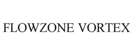 FLOWZONE VORTEX trademark