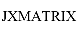 JXMATRIX trademark