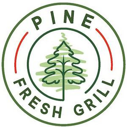 PINE FRESH GRILL trademark