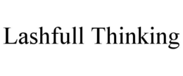 LASHFULL THINKING trademark