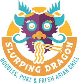 SLURPING DRAGON NOODLES, POKE & FRESH ASIAN GRILL trademark