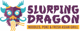 SLURPING DRAGON NOODLES, POKE & FRESH ASIAN GRILL trademark