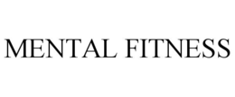 MENTAL FITNESS trademark