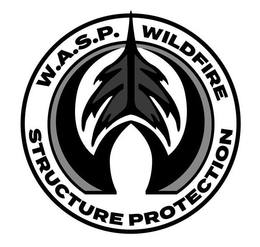W.A.S.P. WILDFIRE STRUCTURE PROTECTION trademark