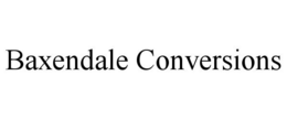 BAXENDALE CONVERSIONS trademark