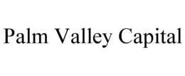 PALM VALLEY CAPITAL trademark