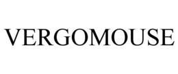 VERGOMOUSE trademark
