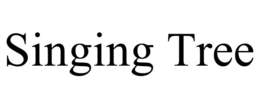 SINGING TREE trademark