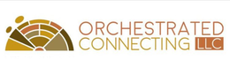 ORCHESTRATED CONNECTING LLC trademark