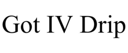 GOT IV DRIP trademark