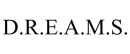 D.R.E.A.M.S. trademark