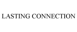 LASTING CONNECTION trademark