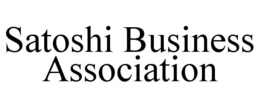SATOSHI BUSINESS ASSOCIATION trademark