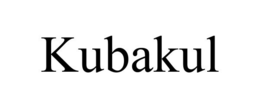 KUBAKUL trademark