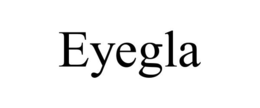 EYEGLA trademark