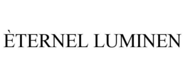 ÈTERNEL LUMINEN trademark