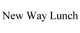 NEW WAY LUNCH trademark