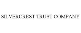 SILVERCREST TRUST COMPANY trademark